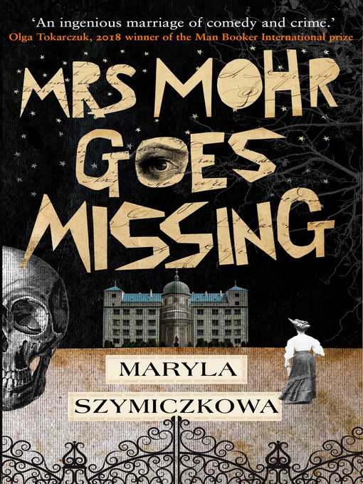 Title details for Mrs Mohr Goes Missing by Maryla Szymiczkowa - Available